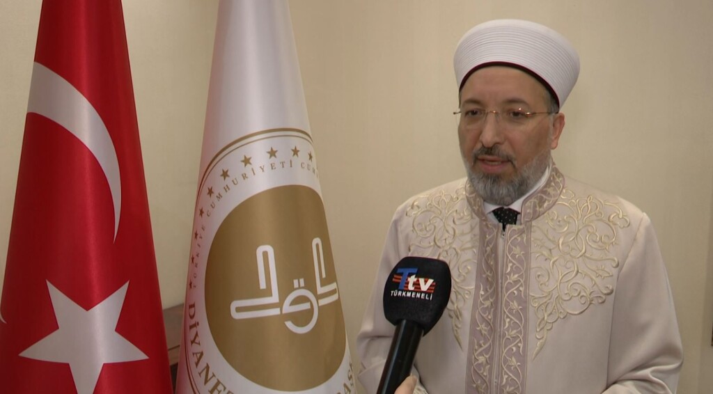 Türkiye Diyanet İşleri Başkanı’ndan Türkmenlere Ramazan mesajı